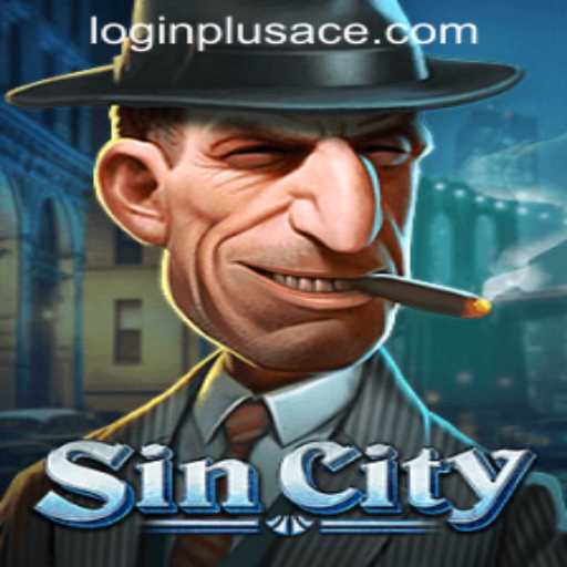 SinCity: Dive Deep into the World of High-Stakes with Plus Ace Casino
