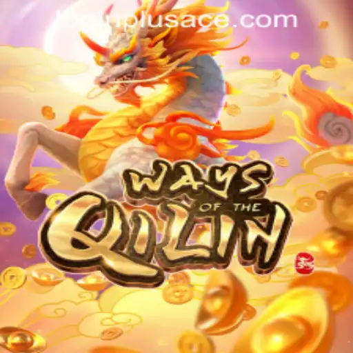 Exploring the Adventure of WaysoftheQilin and Navigating Plus Ace Casino Login